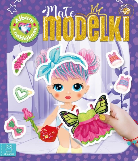 Małe modelki. Album z naklejkami Małe modelki. Album z naklejkami