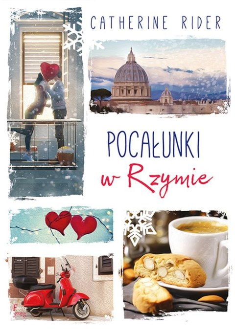 Pocałunki w Rzymie Pocałunki w Rzymie