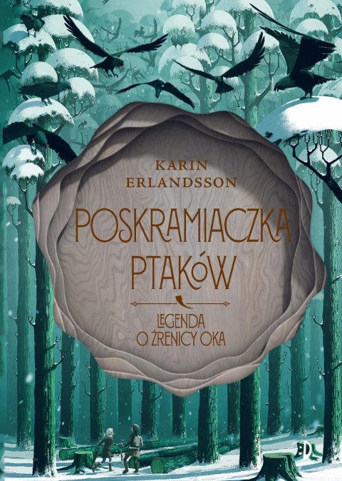 Poskramiaczka ptaków. Legenda o źrenicy oka. Tom 2 Poskramiaczka ptaków. Legenda o źrenicy oka. Tom 2
