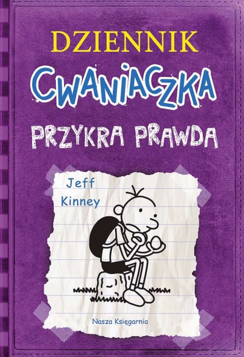 Przykra prawda. Dziennik cwaniaczka. Tom 5 wyd. 2022 Przykra prawda. Dziennik cwaniaczka. Tom 5 wyd. 2022