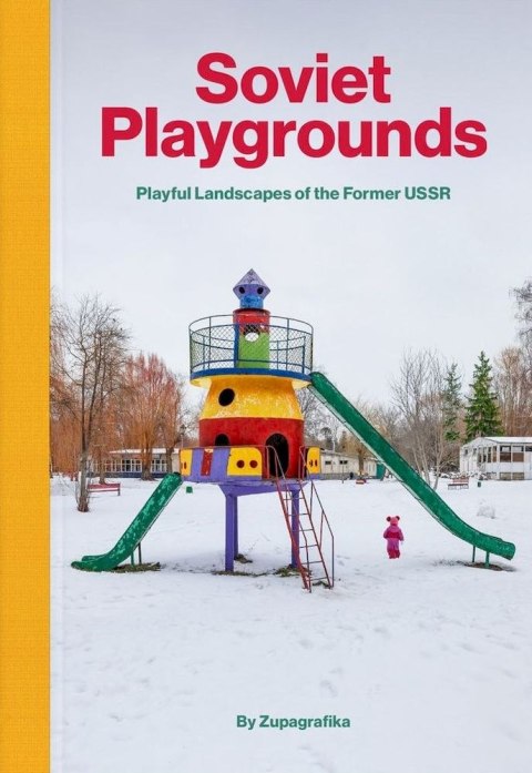 Soviet Playgrounds Soviet Playgrounds