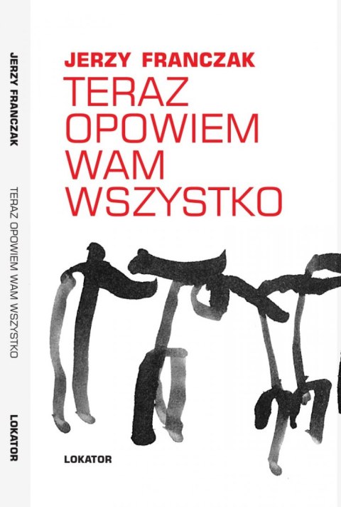Teraz opowiem wam wszystko Teraz opowiem wam wszystko