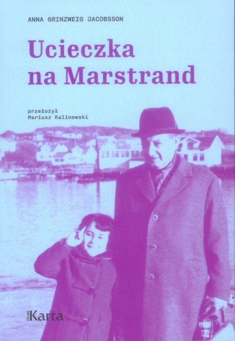 Ucieczka na Marstrand Ucieczka na Marstrand