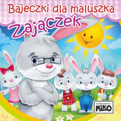 Zajączek. Bajeczki dla maluszka Zajączek. Bajeczki dla maluszka