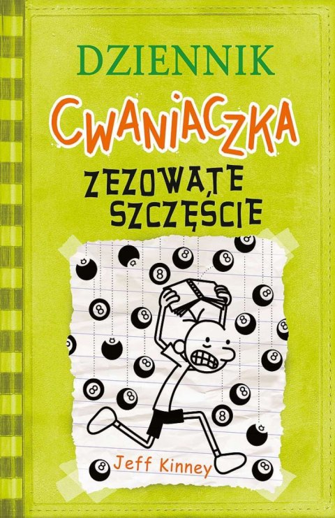 Zezowate szczęście. Dziennik cwaniaczka. Tom 8 wyd. 2022 Zezowate szczęście. Dziennik cwaniaczka. Tom 8 wyd. 2022