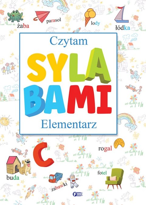 Czytam sylabami. Elementarz Czytam sylabami. Elementarz
