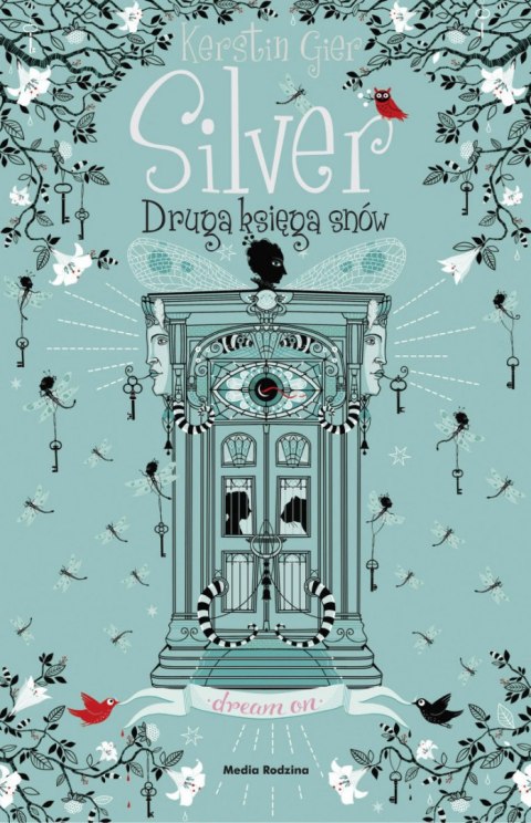Druga księga snów. Silver Druga księga snów. Silver