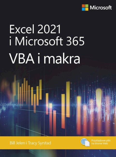 Excel 2021 i Microsoft 365: VBA i makra Excel 2021 i Microsoft 365: VBA i makra