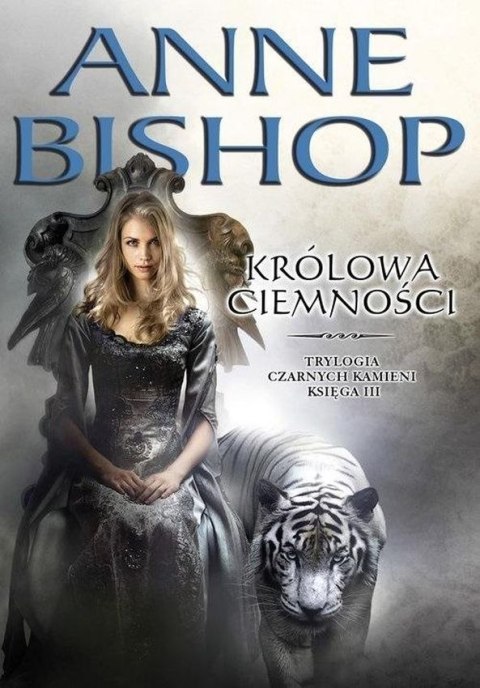 Królowa ciemności. Czarne Kamienie. Księga 3 wyd. 2 Królowa ciemności. Czarne Kamienie. Księga 3 wyd. 2