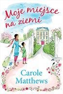 Moje miejsce na ziemi Moje miejsce na ziemi