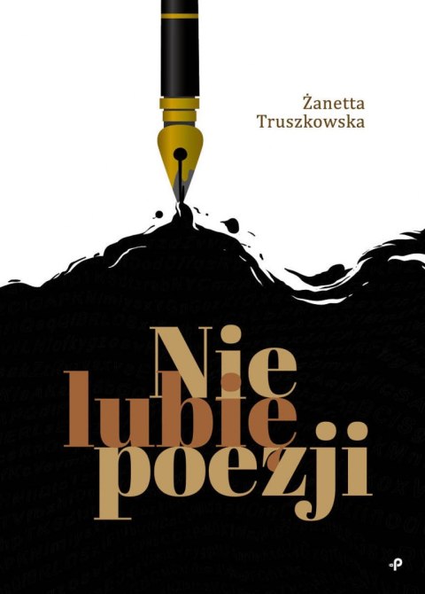 Nie lubię poezji Nie lubię poezji
