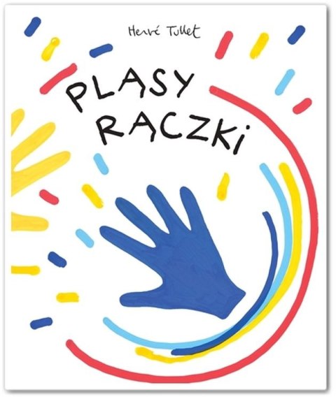 Pląsy rączki Pląsy rączki