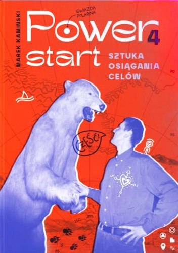 Power4Start. Sztuka osiągania celów Power4Start. Sztuka osiągania celów
