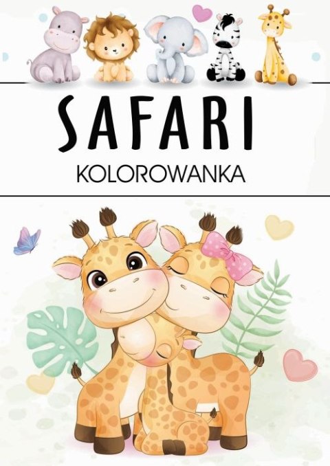 Safari. Kolorowanka Safari. Kolorowanka