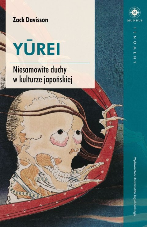 Yurei. Niesamowite duchy w kulturze japońskiej Yurei. Niesamowite duchy w kulturze japońskiej