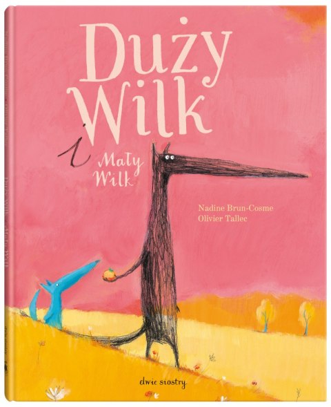 Duży Wilk i Mały Wilk wyd. 2023 Duży Wilk i Mały Wilk wyd. 2023