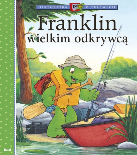 Franklin wielkim odkrywcą wyd. 2022 Franklin wielkim odkrywcą wyd. 2022