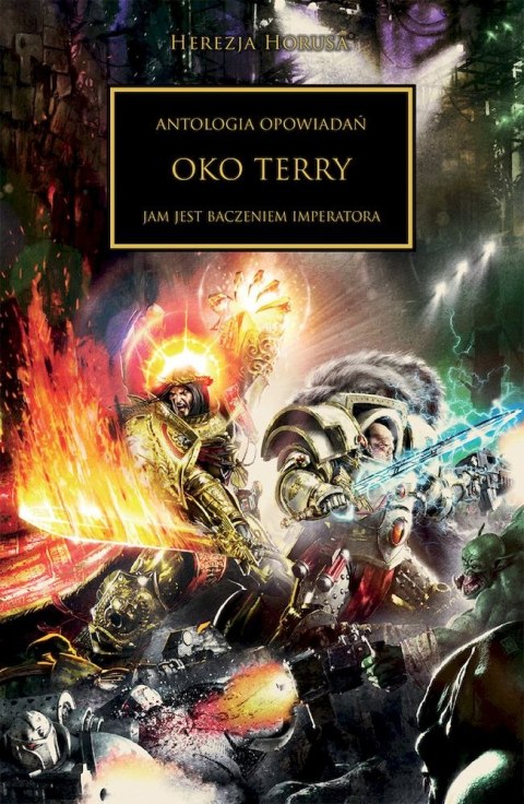 Oko Terry. Herezja Horusa Oko Terry. Herezja Horusa
