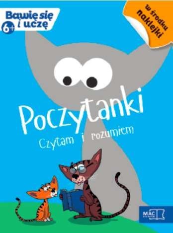 Poczytanki czytam i rozumiem bawię się i uczę Poczytanki czytam i rozumiem bawię się i uczę