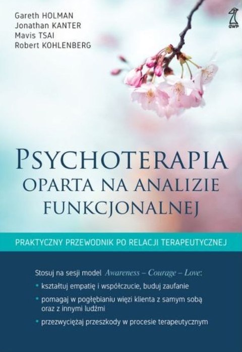 Psychoterapia oparta na analizie funkcjonalnej Psychoterapia oparta na analizie funkcjonalnej
