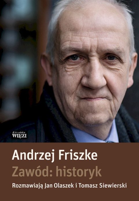 Zawód: historyk Zawód: historyk