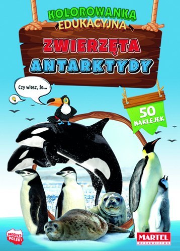 Zwierzęta Antarktydy. Kolorowanka z naklejkami Zwierzęta Antarktydy. Kolorowanka z naklejkami