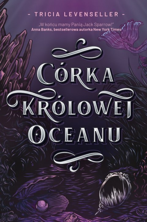 Córka Królowej Oceanu wyd. 3 Córka Królowej Oceanu wyd. 3