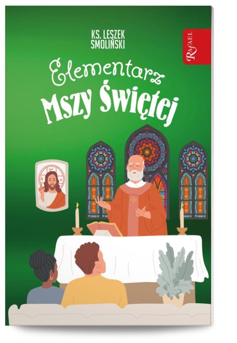 Elementarz Mszy Świętej. Nagrody za Drogi Krzyżowe Elementarz Mszy Świętej. Nagrody za Drogi Krzyżowe