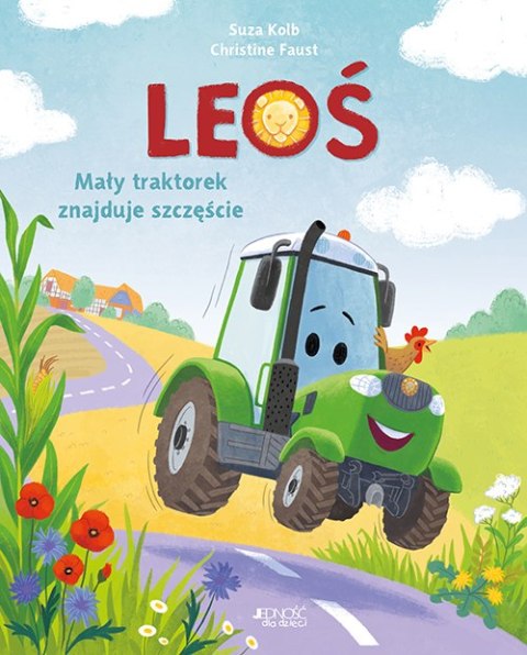 Leoś. Mały traktorek znajduje szczęście Leoś. Mały traktorek znajduje szczęście