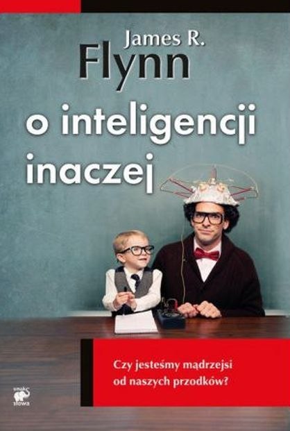 O inteligencji inaczej O inteligencji inaczej
