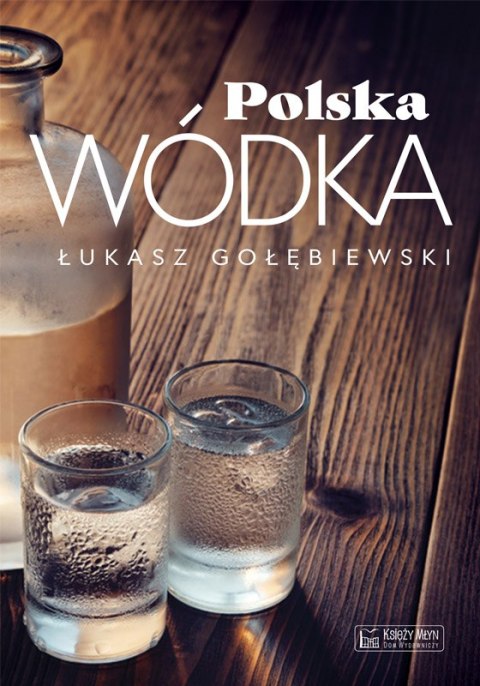 Polska wódka Polska wódka