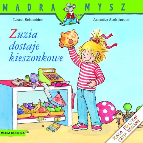 Zuzia dostaje kieszonkowe Mądra Mysz Zuzia dostaje kieszonkowe Mądra Mysz