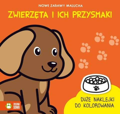 Zwierzęta i ich przysmaki. Nowe zabawy malucha Zwierzęta i ich przysmaki. Nowe zabawy malucha