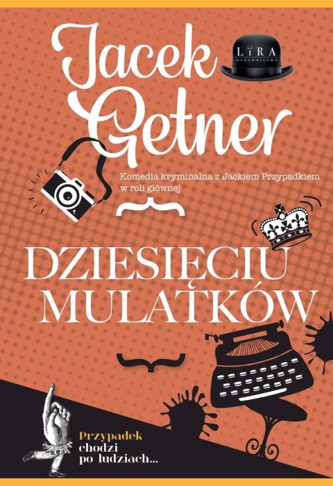 Dziesięciu Mulatków Dziesięciu Mulatków