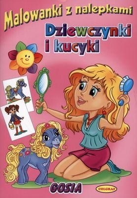 Dziewczynki i kucyki malowanki z nalepkami Dziewczynki i kucyki malowanki z nalepkami