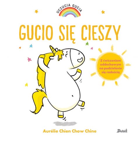 Gucio się cieszy. Uczucia Gucia wyd. 2023 Gucio się cieszy. Uczucia Gucia wyd. 2023