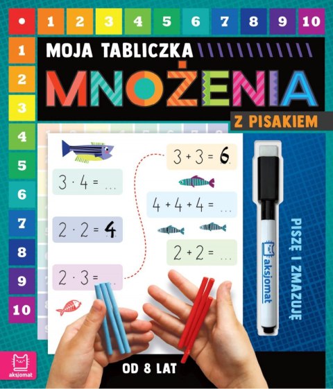 Moja tabliczka mnożenia z pisakiem. Piszę i zmazuję Moja tabliczka mnożenia z pisakiem. Piszę i zmazuję