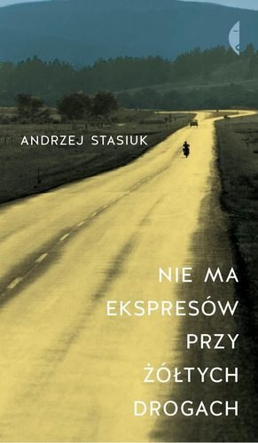 Nie ma ekspresów przy żółtych drogach Nie ma ekspresów przy żółtych drogach