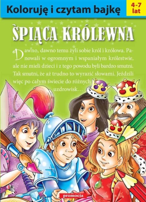 Śpiąca królewna. Koloruję i czytam bajkę Śpiąca królewna. Koloruję i czytam bajkę