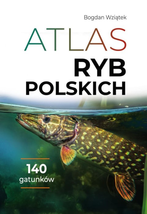 Atlas ryb polskich Atlas ryb polskich