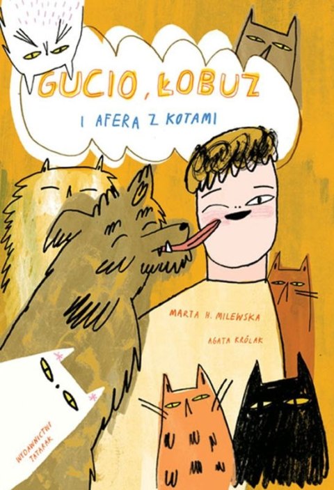 Gucio, Łobuz i afera z kotami wyd. 2 Gucio, Łobuz i afera z kotami wyd. 2