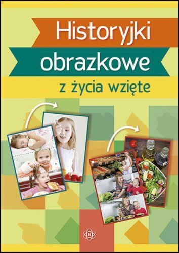 Historyjki obrazkowe z życia wzięte Historyjki obrazkowe z życia wzięte