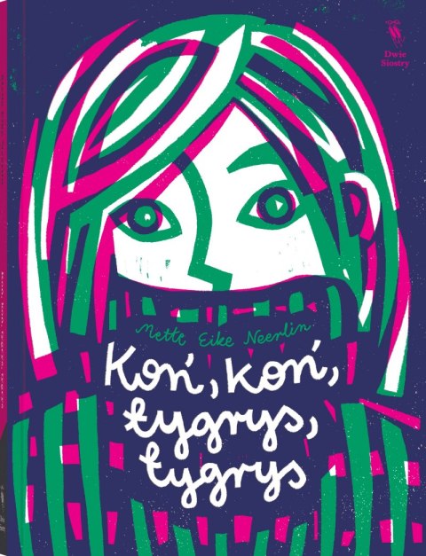 Koń, koń, tygrys, tygrys Koń, koń, tygrys, tygrys