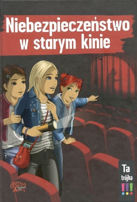 Niebezpieczeństwo w starym kinie Niebezpieczeństwo w starym kinie