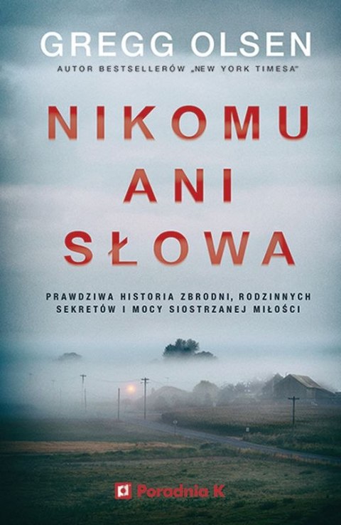 Nikomu ani słowa Nikomu ani słowa