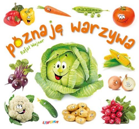 Poznaję warzywa Poznaję warzywa
