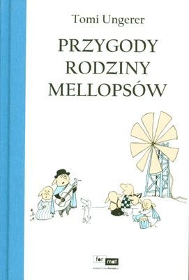 Przygody rodziny Mellopsów wyd. 2 Przygody rodziny Mellopsów wyd. 2