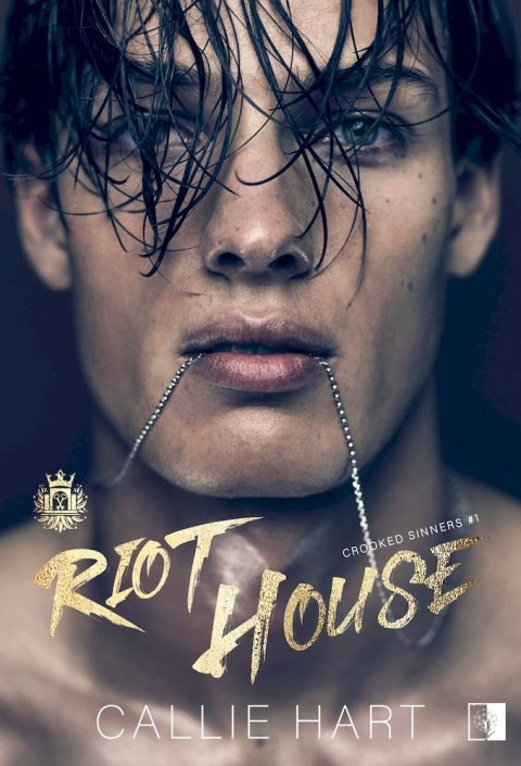 Riot House. Crooked Sinners. Tom 1 Riot House. Crooked Sinners. Tom 1