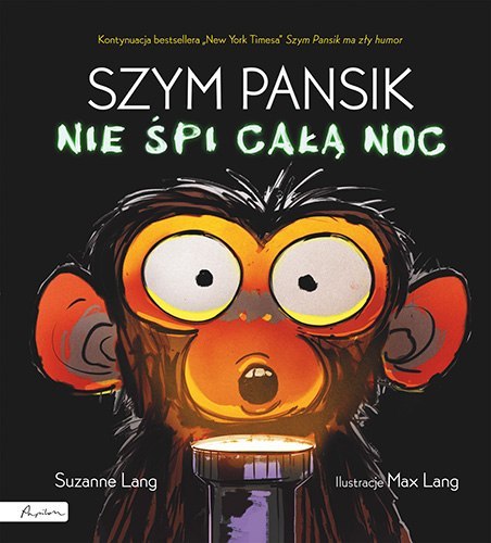 Szym Pansik nie śpi całą noc wyd. 2022 Szym Pansik nie śpi całą noc wyd. 2022
