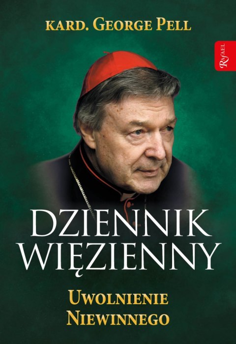 Uwolnienie Niewinnego. Dziennik Więzienny. Tom 3 Uwolnienie Niewinnego. Dziennik Więzienny. Tom 3